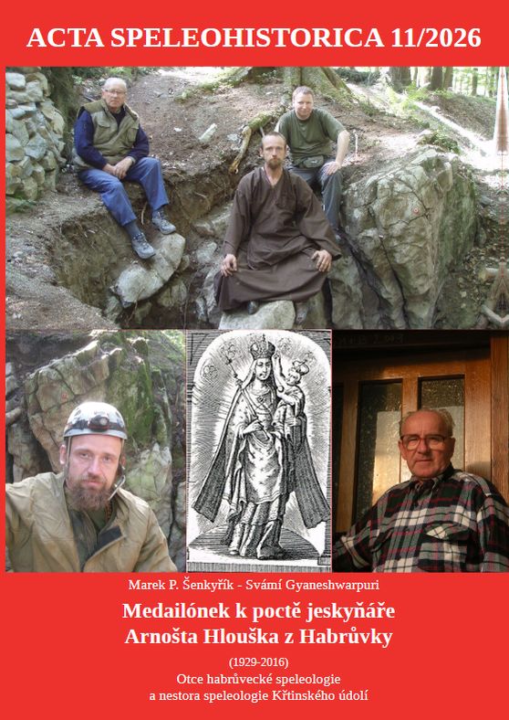 Kniha Acta Speleohistorica o Arnoštu Hlouškovi (2026).